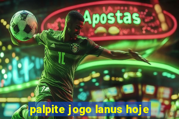 palpite jogo lanus hoje